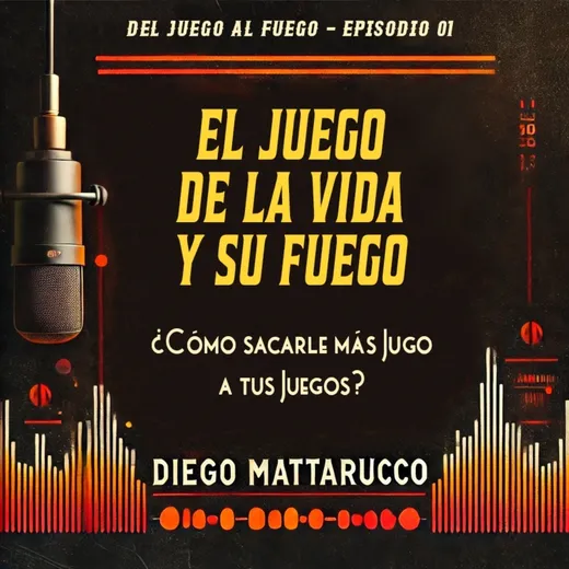 Portada del episodio «El Juego de la Vida y su Fuego»