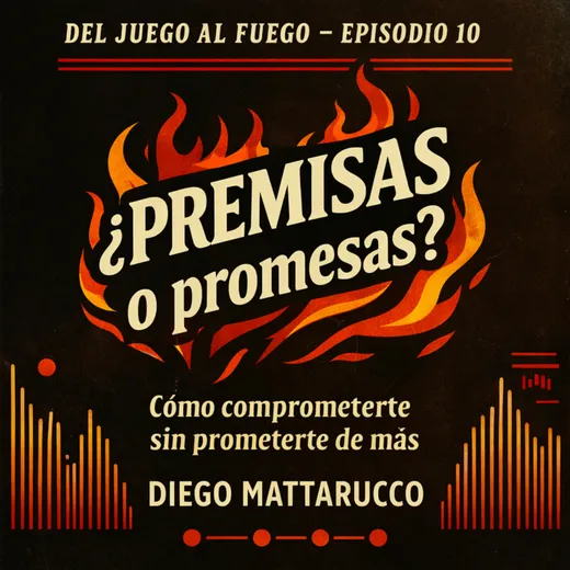 Portada del episodio «¿Premisas o promesas?»